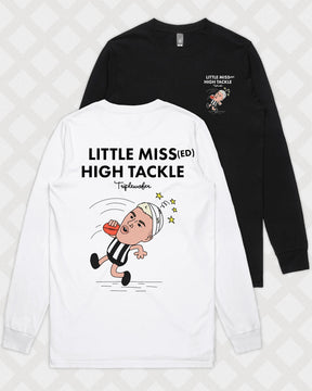 LITTLE MISSED HIGH TACKLE LONG SLEEVE