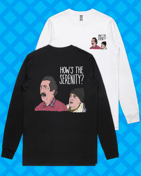 HOW'S THE SERENITY LONG SLEEVE
